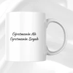 Kişiye Özel Öğretmenler Gününe Özel Kupa Bardak Öğretmenler Günü Hediyesi (Makinada yıkanabilir.)